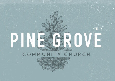 Pine Grove Community Church